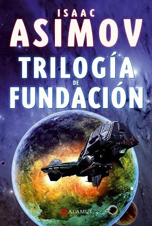 Trilogía de Fundación | 9788498890648 | Asimov, Isaac | Librería Castillón - Comprar libros online Aragón, Barbastro