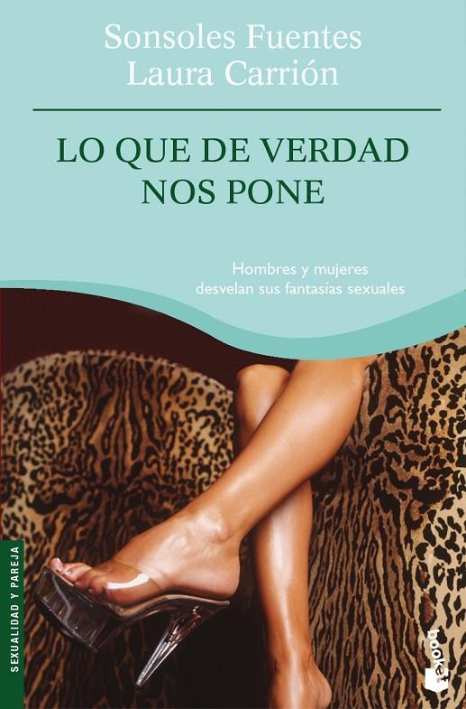 LO QUE DE VERDAD NOS PONE - BOOKET | 9788484605416 | FUENTES, SONSOLES; CARRION, LAURA | Librería Castillón - Comprar libros online Aragón, Barbastro