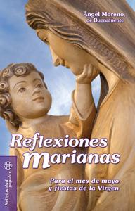 Reflexiones marianas | 9788498428285 | Moreno Sancho, Ángel | Librería Castillón - Comprar libros online Aragón, Barbastro