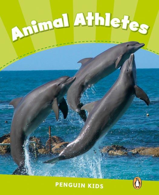 Penguin Kids 4 Animal Athletes Reader CLIL | 9781408288382 | Laidlaw, Caroline | Librería Castillón - Comprar libros online Aragón, Barbastro