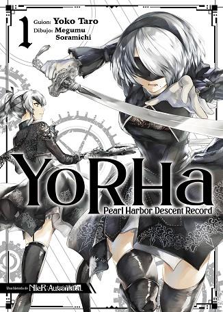 YORHA. PEARL HARBOR DESCENT RECORD 01 | 9788467965094 | TARO, YOKO/SORAMICHI, MEGUMU | Librería Castillón - Comprar libros online Aragón, Barbastro