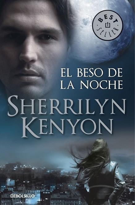 BESO DE LA NOCHE, EL | 9788499085678 | KENYON, SHERRILYN | Librería Castillón - Comprar libros online Aragón, Barbastro