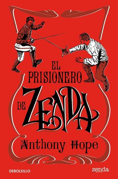 El prisionero de Zenda | 9788466336567 | HOPE, ANTHONY | Librería Castillón - Comprar libros online Aragón, Barbastro