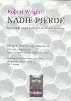 NADIE PIERDE   MT-89 | 9788483104293 | WRIGHT, ROBERT | Librería Castillón - Comprar libros online Aragón, Barbastro