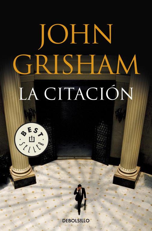 CITACION, LA | 9788483469941 | John Grisham | Librería Castillón - Comprar libros online Aragón, Barbastro