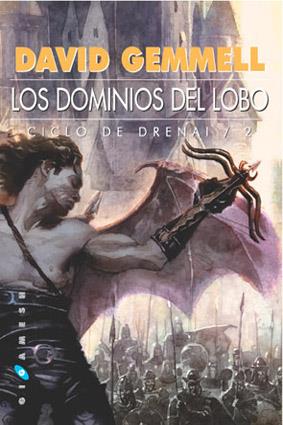 DOMINIOS DEL LOBO, LOS (CICLO DE DRENAI 2) | 9788493270216 | GEMMELL, DAVID | Librería Castillón - Comprar libros online Aragón, Barbastro