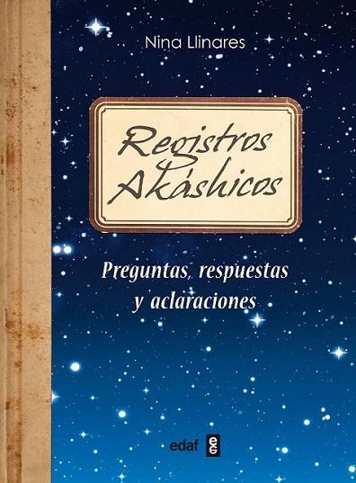 Registros akáshicos | 9788441433465 | Llinares, Nina | Librería Castillón - Comprar libros online Aragón, Barbastro