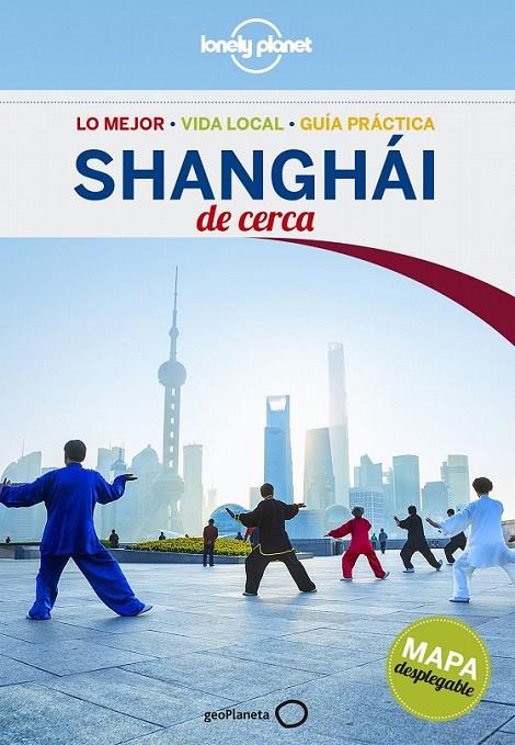 Shanghái De cerca 2ed.2016 - Lonely Planet | 9788408152309 | Harper, Damian | Librería Castillón - Comprar libros online Aragón, Barbastro