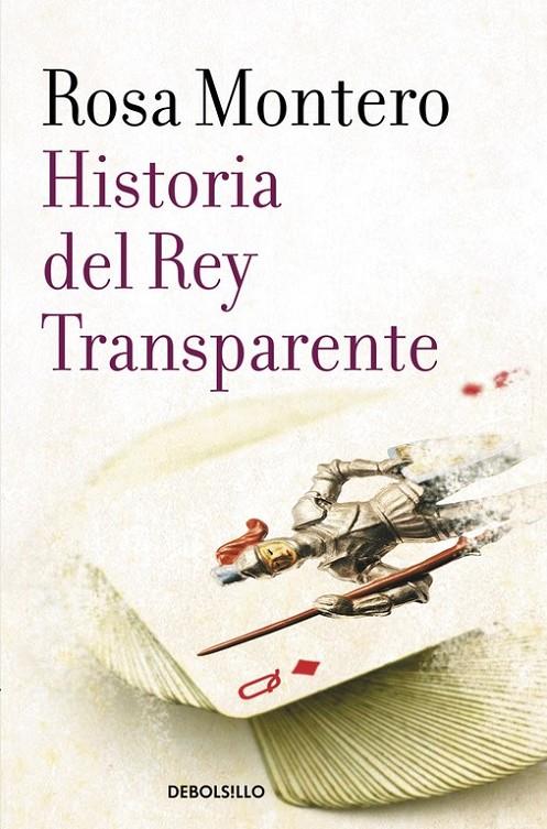 Historia del Rey Transparente | 9788490629239 | Rosa Montero | Librería Castillón - Comprar libros online Aragón, Barbastro