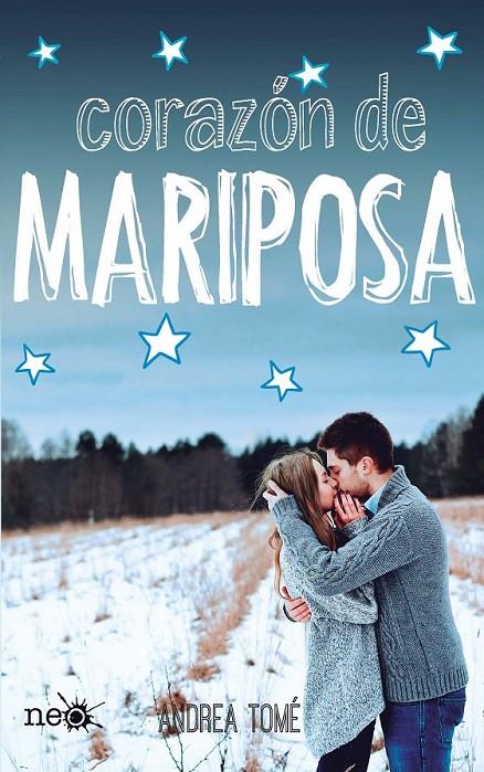 Corazón de mariposa | 9788415880783 | Tomé Yáñez, Andrea | Librería Castillón - Comprar libros online Aragón, Barbastro