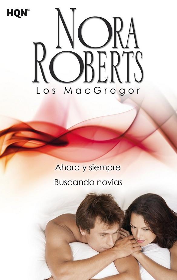 Ahora y siempre; Buscando novias | 9788468756950 | Roberts, Nora | Librería Castillón - Comprar libros online Aragón, Barbastro