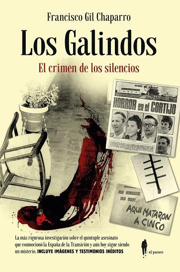 Los Galindos. El crimen de los silencios | 9788419188472 | Gil Chaparro, Francisco | Librería Castillón - Comprar libros online Aragón, Barbastro