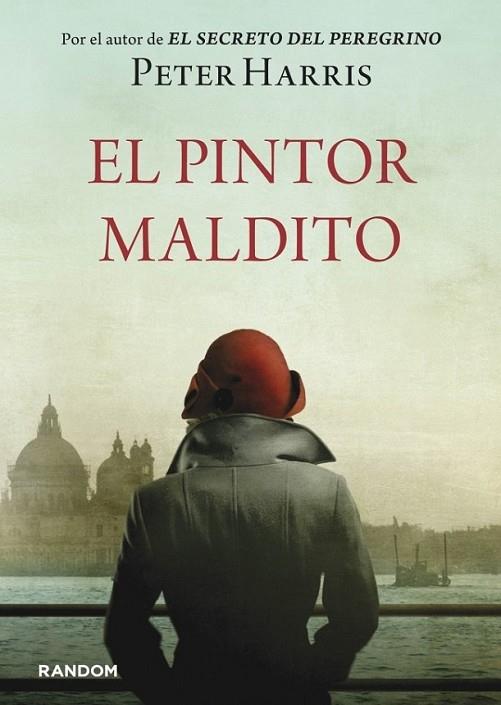 El pintor maldito | 9788415725428 | HARRIS, PETER | Librería Castillón - Comprar libros online Aragón, Barbastro