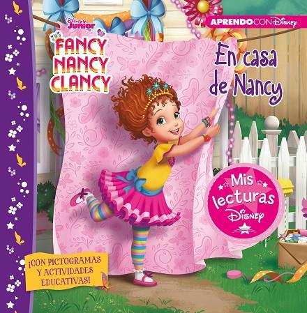 En casa de Fancy Nancy (Mis lecturas Disney) | 9788417630553 | Disney, | Librería Castillón - Comprar libros online Aragón, Barbastro