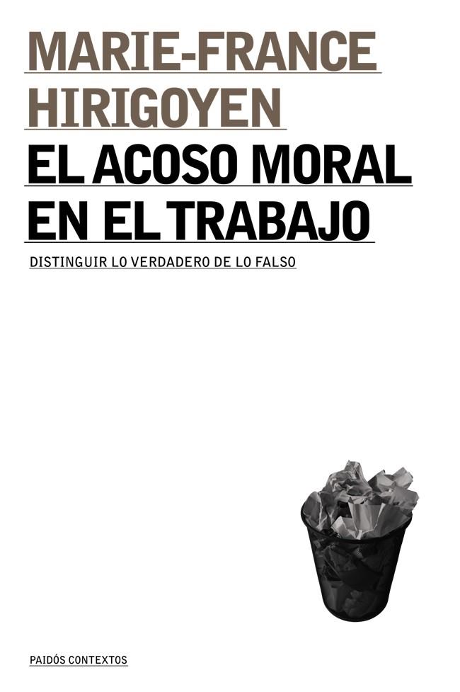 ACOSO MORAL EN EL TRABAJO, EL | 9788449311222 | HIRIGOYEN, MARIE-FRANCE | Librería Castillón - Comprar libros online Aragón, Barbastro