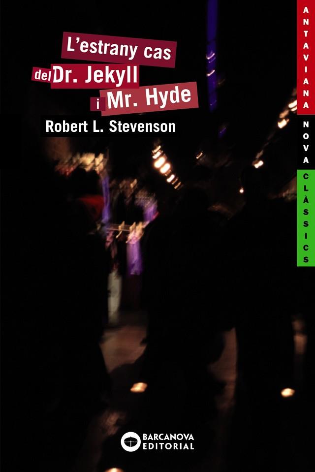 L'estrany cas del Dr. Jekyll i Mr. Hyde | 9788448919139 | Stevenson, Robert L. | Librería Castillón - Comprar libros online Aragón, Barbastro