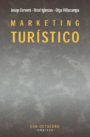 MARKETING TURISTICO | 9788480635332 | CERVERO, JOSEP Y OTROS | Librería Castillón - Comprar libros online Aragón, Barbastro