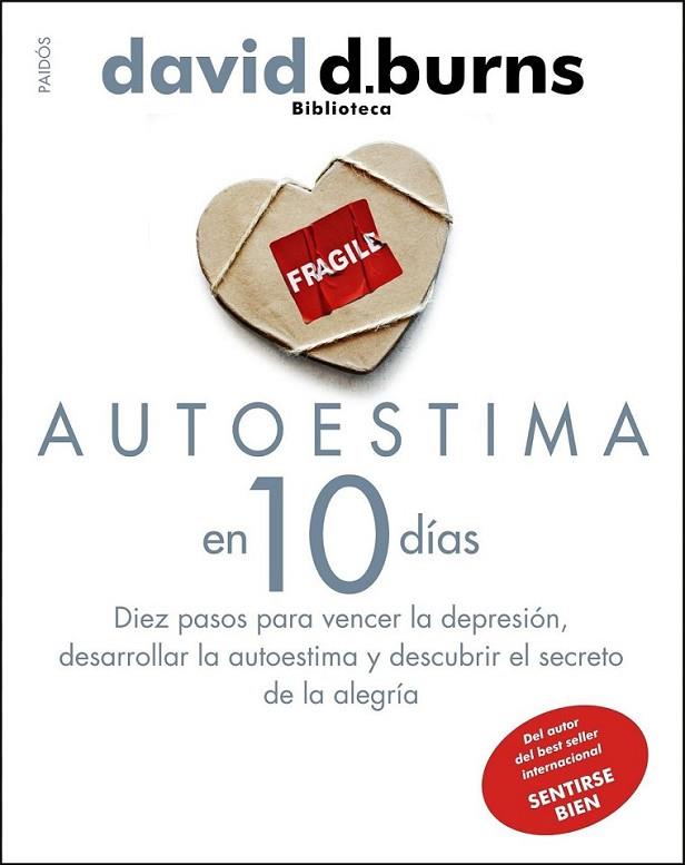 AUTOESTIMA EN 10 DÍAS | 9788449324048 | BURNS, DAVID D. | Librería Castillón - Comprar libros online Aragón, Barbastro