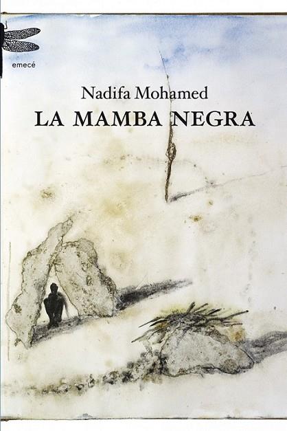 MAMBA NEGRA, LA | 9788408102113 | MOHAMED, NADIFA | Librería Castillón - Comprar libros online Aragón, Barbastro