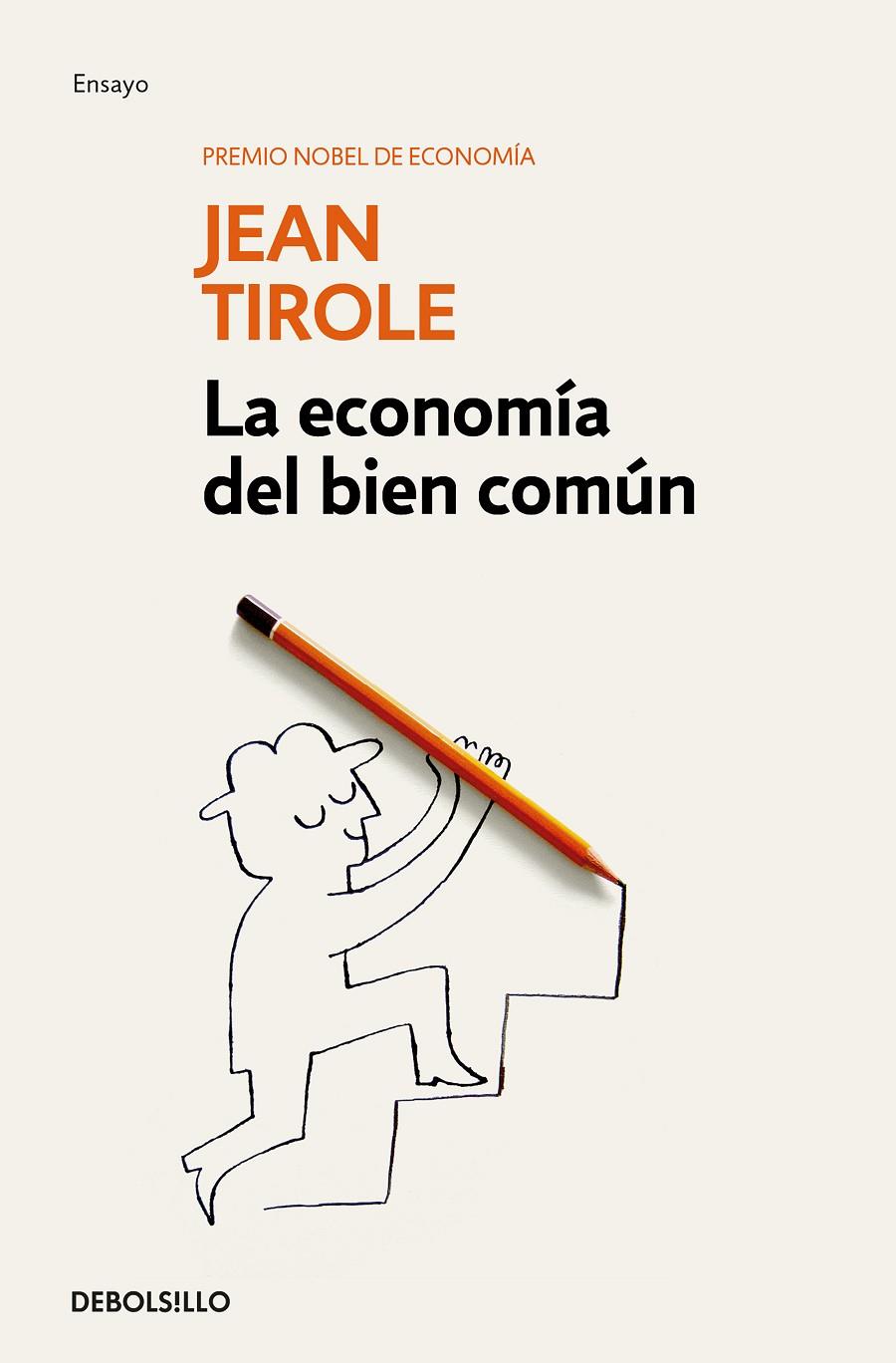 La economía del bien común | 9788466344173 | Jean Tirole | Librería Castillón - Comprar libros online Aragón, Barbastro