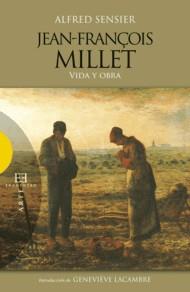 JEAN FRANCOIS MILLET : VIDA Y OBRA | 9788499200736 | SENSIER, ALFRED | Librería Castillón - Comprar libros online Aragón, Barbastro