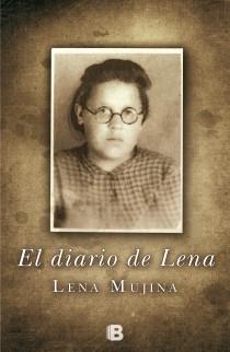 El diario de Lena | 9788466653695 | Mujina, Lena | Librería Castillón - Comprar libros online Aragón, Barbastro