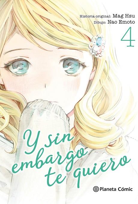 Y sin embargo te quiero nº 04/07 | 9788491467960 | Mag Hsu | Nao Emoto | Librería Castillón - Comprar libros online Aragón, Barbastro