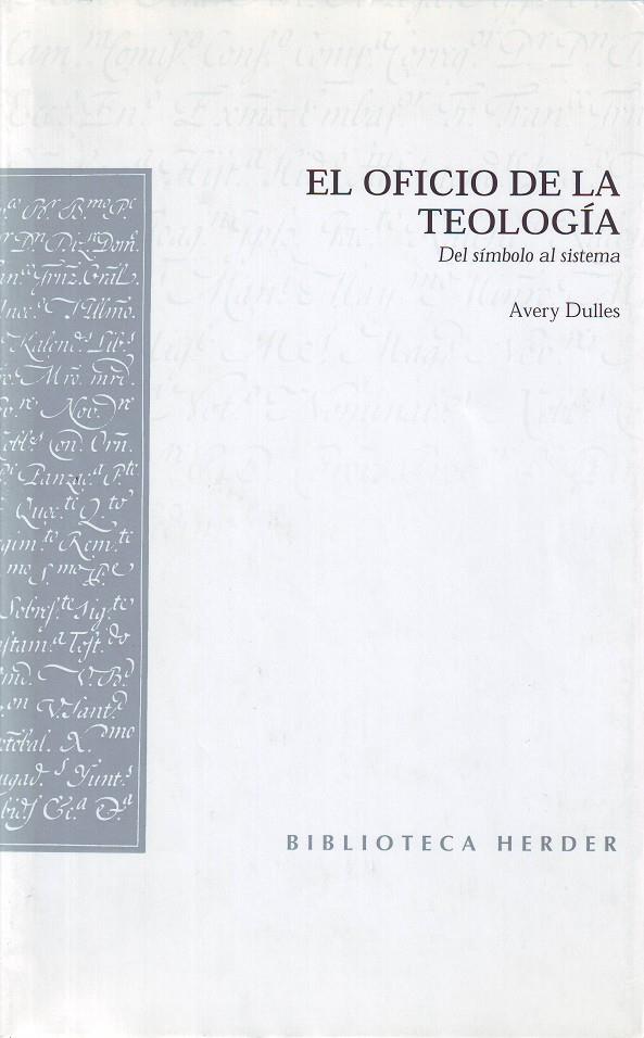 El oficio de la teología | 9788425421402 | Dulles, Avery | Librería Castillón - Comprar libros online Aragón, Barbastro