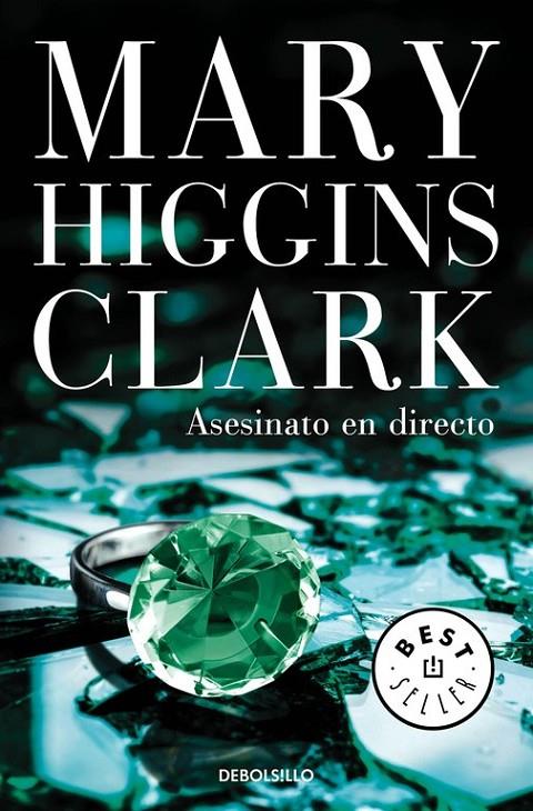 Asesinato en directo | 9788466338363 | HIGGINS CLARK, MARY | Librería Castillón - Comprar libros online Aragón, Barbastro