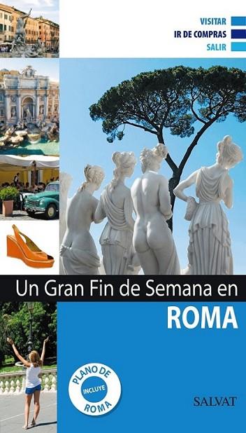 UN GRAN FIN DE SEMANA EN ROMA | 9788421685471 | Librería Castillón - Comprar libros online Aragón, Barbastro