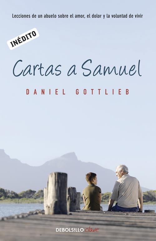 Cartas a Samuel | 9788490623060 | Daniel Gottlieb | Librería Castillón - Comprar libros online Aragón, Barbastro