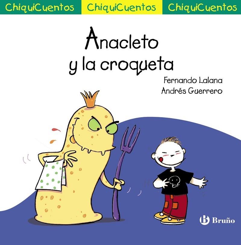 Anacleto y la croqueta | 9788469603567 | Lalana, Fernando | Librería Castillón - Comprar libros online Aragón, Barbastro