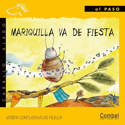 MARIQUILLA VA DE FIESTA | 9788478646487 | CONTIJOCH, JOSEFA; FILELLA, LUIS | Librería Castillón - Comprar libros online Aragón, Barbastro