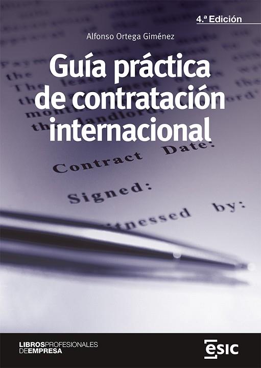 Guía práctica de la contratación internacional | 9788418944369 | Ortega Giménez, Alfonso | Librería Castillón - Comprar libros online Aragón, Barbastro