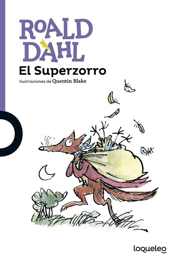 El Superzorro | 9788491221012 | Dahl, Roald | Librería Castillón - Comprar libros online Aragón, Barbastro