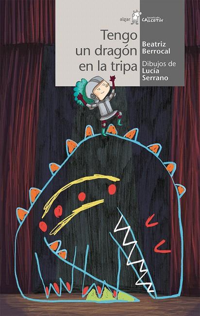 Tengo un dragón en la tripa | 9788491422280 | SERRANO, LUCIA | Librería Castillón - Comprar libros online Aragón, Barbastro