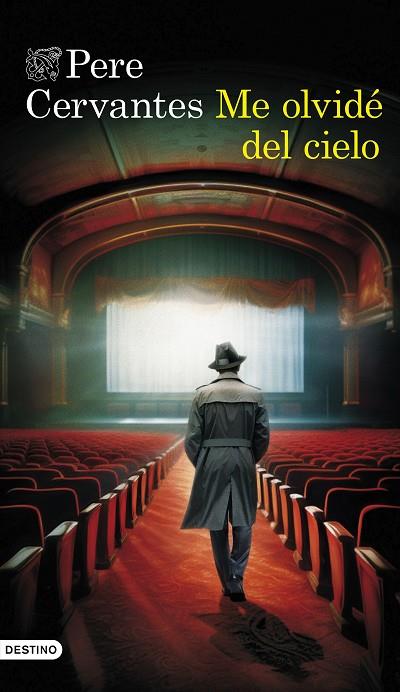 Me olvidé del cielo | 9788423365838 | Cervantes, Pere | Librería Castillón - Comprar libros online Aragón, Barbastro