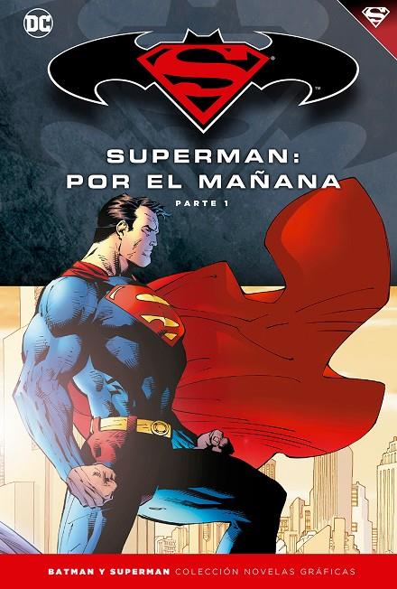 Batman y Superman - Colección Novelas Gráficas número 11: Superman: Por el mañana 1 | 9788416998982 | Azzarello, Brian/Lee, Jim | Librería Castillón - Comprar libros online Aragón, Barbastro