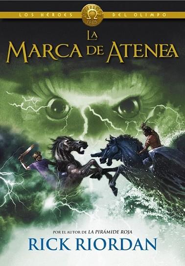 La marca de Atenea - Los héroes del Olimpo 3 | 9788490430101 | Rick Riordan | Librería Castillón - Comprar libros online Aragón, Barbastro