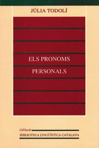 PRONOMS PERSONALS, ELS | 9788437034942 | TODOLI, JULIA | Librería Castillón - Comprar libros online Aragón, Barbastro