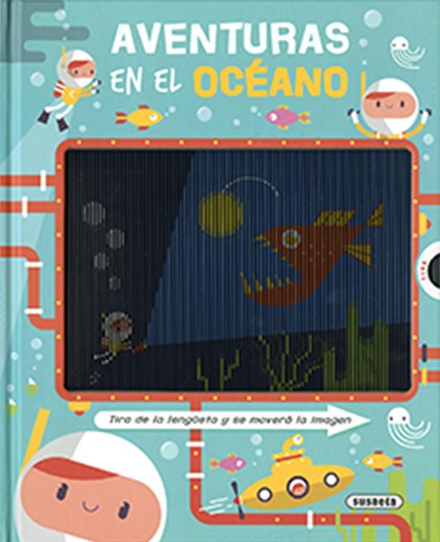 Aventuras en el océano | 9788467772159 | Ediciones, Susaeta | Librería Castillón - Comprar libros online Aragón, Barbastro