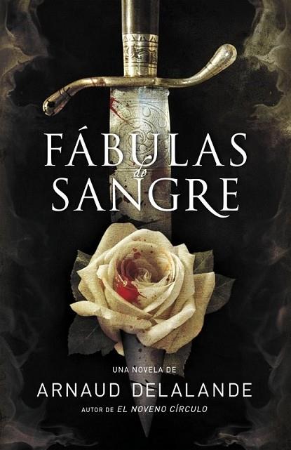 FÁBULAS DE SANGRE | 9788425344398 | DELALANDE, ARNAUD | Librería Castillón - Comprar libros online Aragón, Barbastro