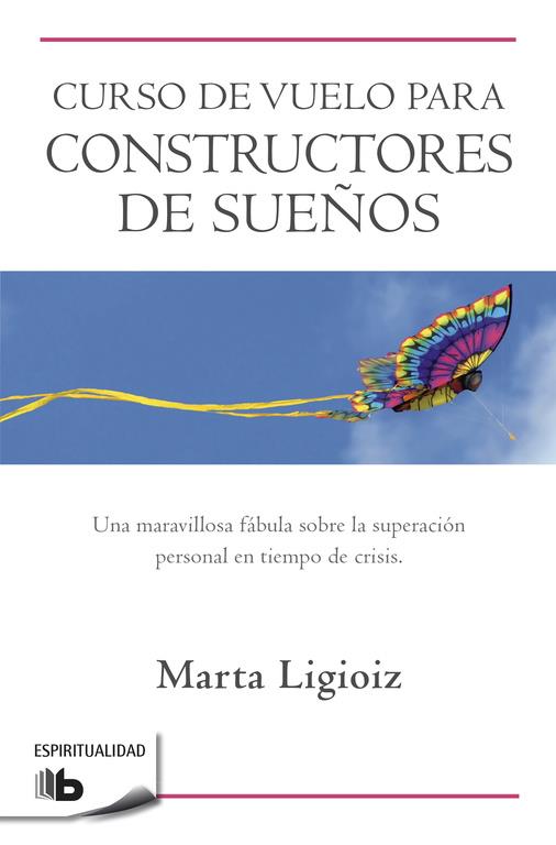 Curso de vuelo para constructores de sueños | 9788498728149 | Ligioiz, Marta | Librería Castillón - Comprar libros online Aragón, Barbastro