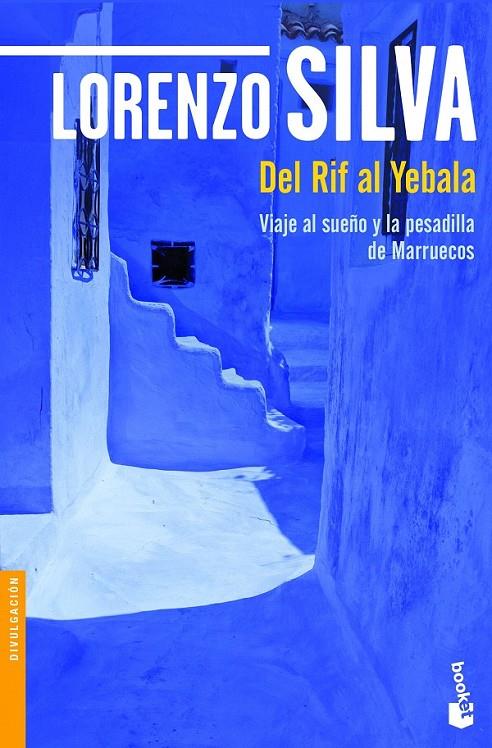 Del Rif al Yebala | 9788423352319 | Lorenzo Silva | Librería Castillón - Comprar libros online Aragón, Barbastro