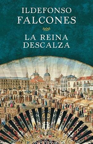 reina descalza, La | 9788425350528 | Ildefonso Falcones | Librería Castillón - Comprar libros online Aragón, Barbastro