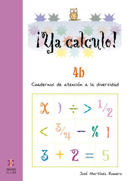 Ya calculo 4b | 9788497003087 | Martínez Romero, José | Librería Castillón - Comprar libros online Aragón, Barbastro