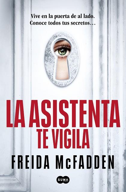 La asistenta te vigila (La asistenta 3) | 9788410257184 | McFadden, Freida | Librería Castillón - Comprar libros online Aragón, Barbastro