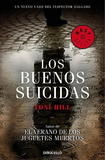 Los buenos suicidas | 9788490327388 | Toni Hill | Librería Castillón - Comprar libros online Aragón, Barbastro