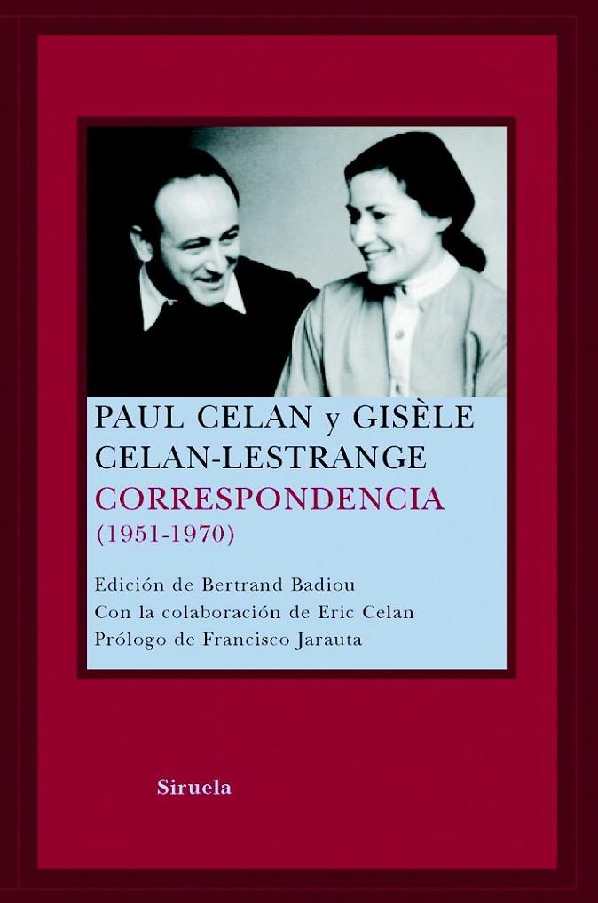 CORRESPONDENCIA PAUL CELAN - GISELE CELAN-LESTRANGE | 9788478448722 | CELAN, PAUL; CALAN-LESTRANGE, GISELE | Librería Castillón - Comprar libros online Aragón, Barbastro