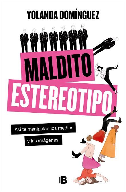 Maldito estereotipo | 9788466668835 | Yolanda Domínguez | Librería Castillón - Comprar libros online Aragón, Barbastro